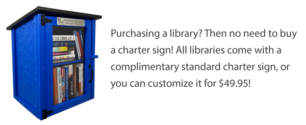 Little Free Library Custom Charter Sign